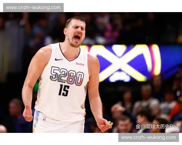 约基奇场均接近三双数据 掘金进攻体系核心
